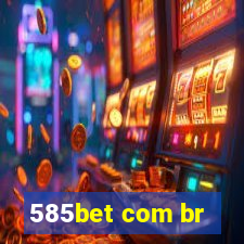 585bet com br